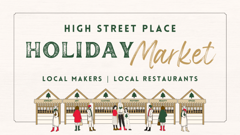 High Street Place Holiday Market