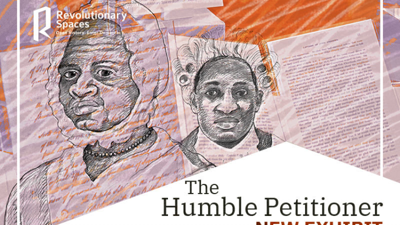 The Humble Petitioner: Fighting for Rights in 18th Century Massachusetts